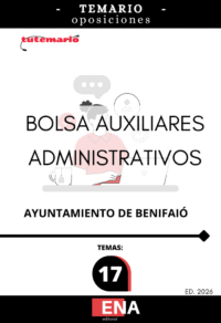 TEMARIO oposición Bolsa Auxiliares Administrativos Ayuntamiento Benifaió. Formato PDF 