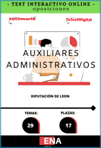 0. TEST INTERACTIVO oposición Auxiliar Administrativo Diputación de León. Desde 14€ mes