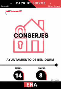 Material de estudio TEMARIOS y TEST para la convocatoria de 8 Conserjes Ayuntamiento de Benidorm.