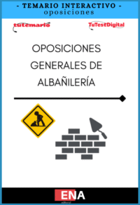 TEMARIO, sobre los 9 temas más solicitados para las oposiciones de cualquier convocatoria de ALBAÑILERÍA y CONSTRUCCIÓN, ya sean oficiales o ayudantes.