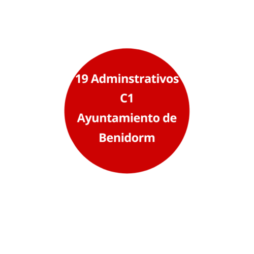 Oposición 19 Administrativos Ayuntamiento de Benidorm