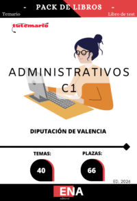 Material de estudio TEMARIOS y TEST para la convocatoria 66 plazas C1 Administrativo Diputación Valencia DIVAL ED. 2026
