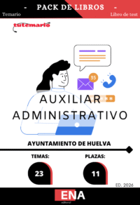 Material de estudio TEMARIOS y TEST para la convocatoria Oposición Auxiliar Administrativo Ayuntamiento de Huelva