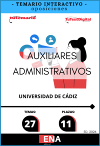 Material de estudio TEMARIOS y TEST para la convocatoria Oposición 11 Auxiliares Administrativos Universidad de Cádiz ED. 2026