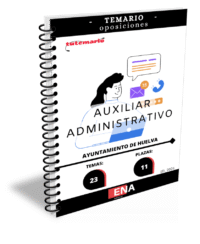 Material de estudio TEMARIOS y TEST para la convocatoria Oposición Auxiliar Administrativo Ayuntamiento de Huelva