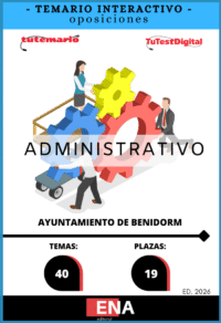 Material de estudio TEMARIOS y TEST para la convocatoria Oposición 19 Administrativos Ayuntamiento de Benidorm ED. 2026