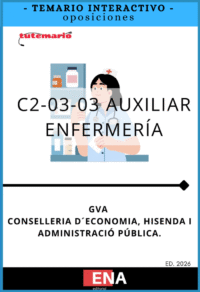 1.1 TEMARIO INTERACTIVO. Oposición GVA 2026 Auxiliar Enfermería C2-03-03. ED. 2026 desde 6,50€ mes