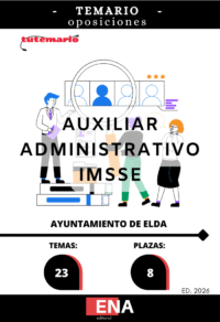 3. TEMARIO. Oposición 8 Auxiliares Administrativos IMSSE Ayuntamiento de Elda ED. 2026 FORMATO PDF