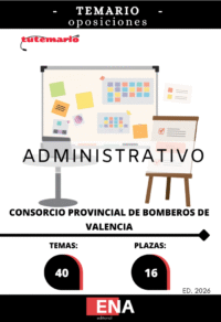 Material de estudio TEMARIOS y TEST para la convocatoria Oposición 16 plazas Administrativo Consorcio de Bomberos de Valencia ED 2026