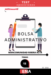 Material de estudio TEMARIOS y TEST para la convocatoria Bolsa C1 Administrativo Mancomunitat Ribera Alta ED. 2026