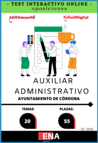 Material de estudio TEMARIOS y TEST para la convocatoria Oposición 55 plazas auxiliar administrativo Ayuntamiento de Córdoba. ED 2026