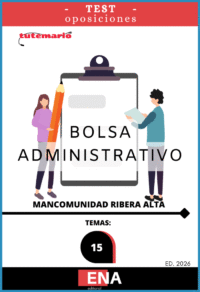 Material de estudio TEMARIOS y TEST para la convocatoria Bolsa C1 Administrativo Mancomunitat Ribera Alta ED. 2026