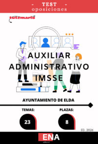 6. TEST Oposición 8 Auxiliares Administrativos IMSSE Ayuntamiento de Elda ED. 2026 FORMATO PDF