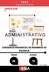 Material de estudio TEMARIOS y TEST para la convocatoria Oposición 16 plazas Administrativo Consorcio de Bomberos de Valencia ED 2026
