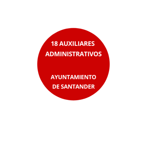 Oposición 18 Auxiliares Administrativos Ayuntamiento de Santander