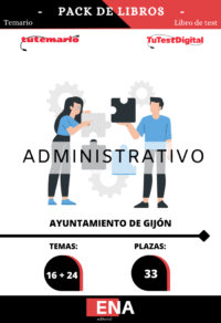 Material de estudio TEMARIOS y TEST para la convocatoria Oposición 33 Administrativos Ayuntamiento de Gijón ED 2026