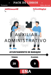 Material de estudio TEMARIOS y TEST para la convocatoria Oposición 9 Auxiliar Administrativo Ayuntamiento de Badajoz 2026