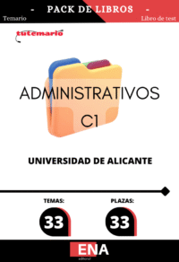 Material de estudio TEMARIOS y TEST para la convocatoria Oposición 33 Administrativos C-1 Universidad de Alicante ED 2026