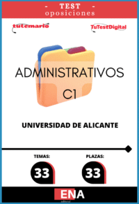 Material de estudio TEMARIOS y TEST para la convocatoria Oposición 33 Administrativos C-1 Universidad de Alicante ED 2026