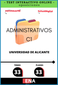 Material de estudio TEMARIOS y TEST para la convocatoria Oposición 33 Administrativos C-1 Universidad de Alicante ED 2026