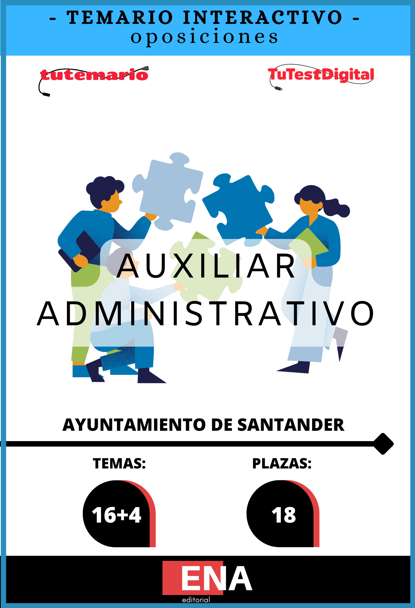 Material de estudio TEMARIOS y TEST para la convocatoria Oposición 18 Auxiliares Administrativos Ayuntamiento de Santander