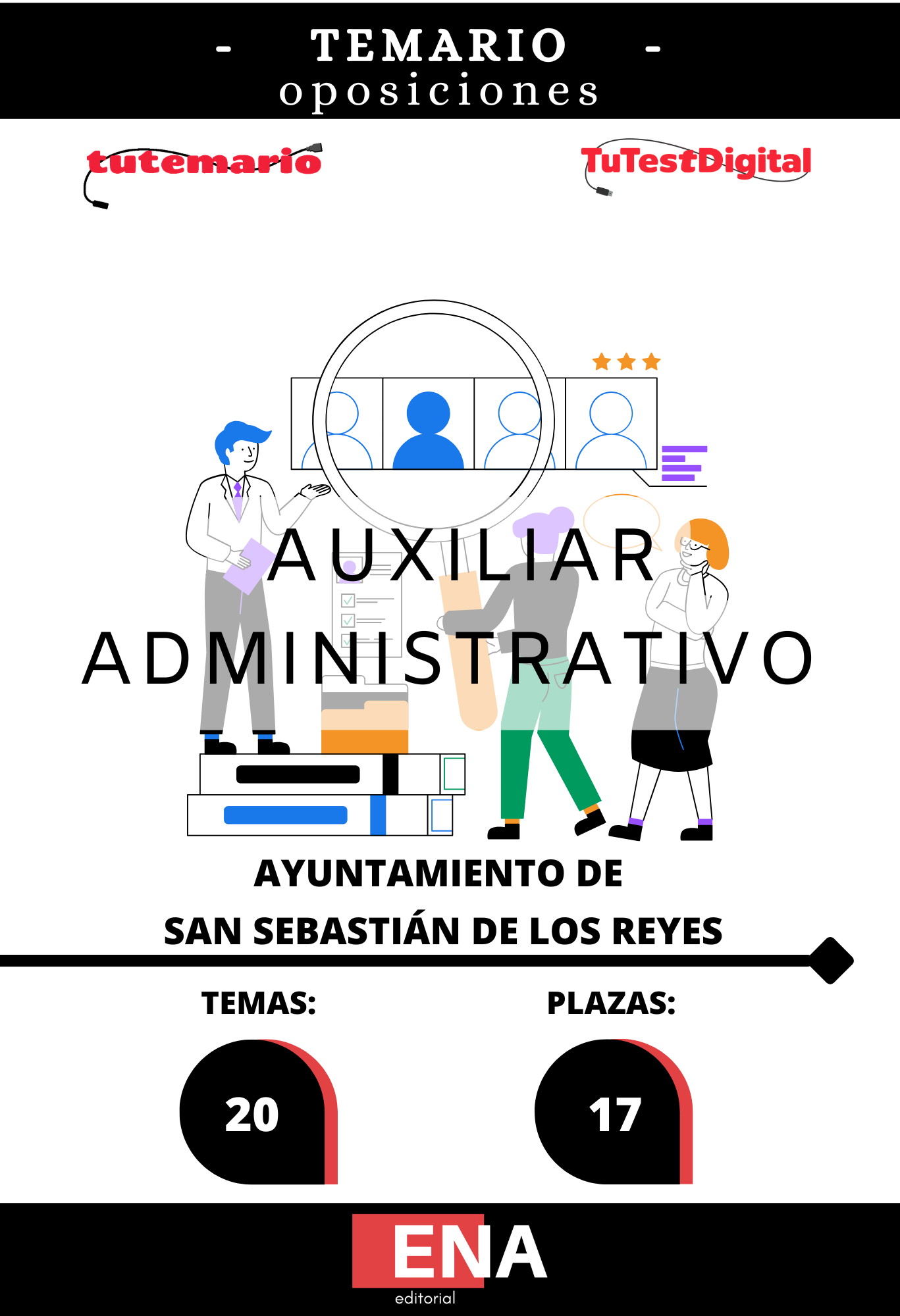 Material de estudio TEMARIOS y TEST para la convocatoria Oposición 17 Auxiliar Administrativos Ayuntamiento de San Sebastián de los Reyes 2026
