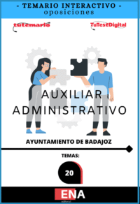 1. TEMARIO INTERACTIVO. Oposición Auxiliar Administrativo Ayuntamiento de Badajoz desde 11€ mes