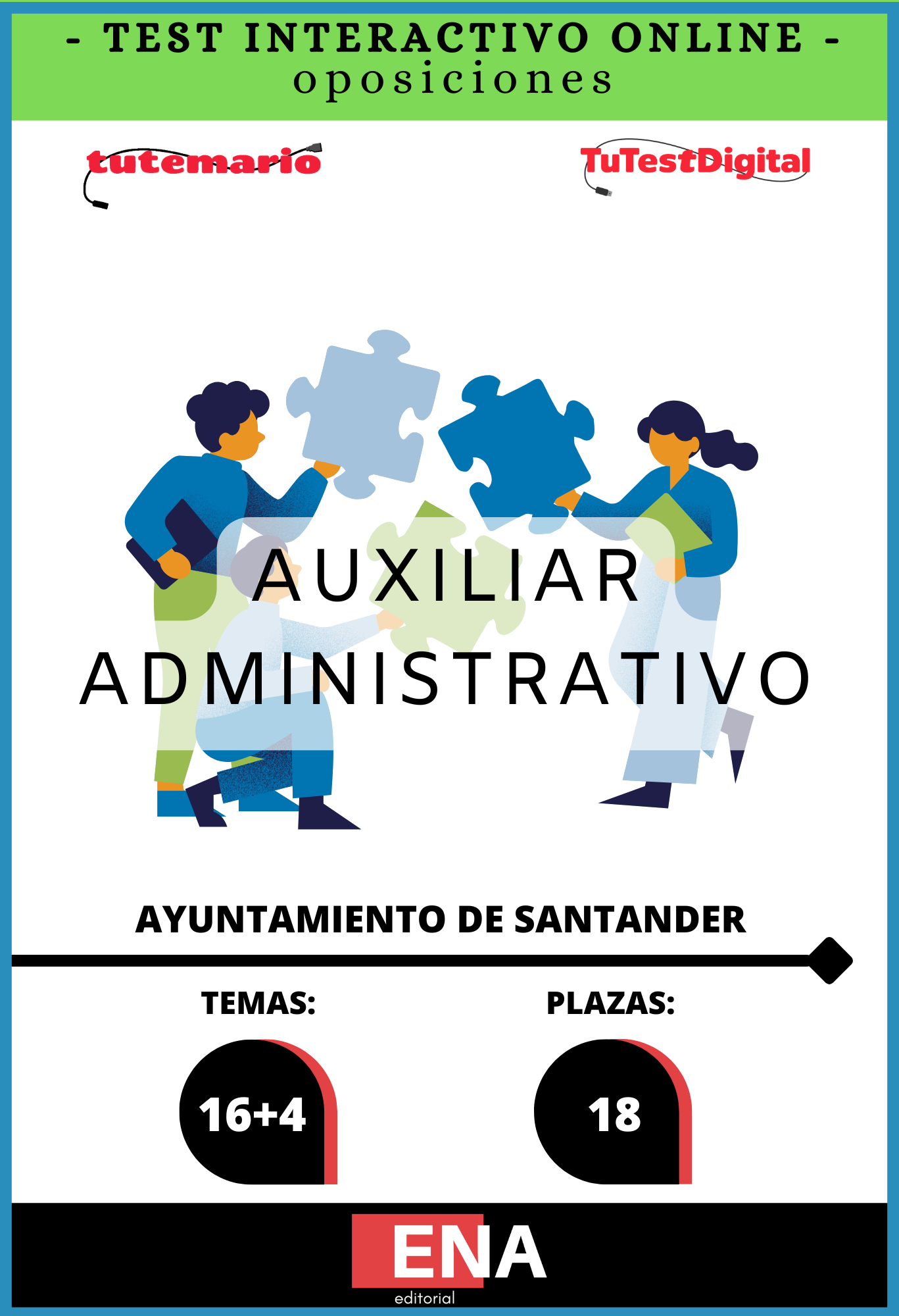 0. TEST INTERACTIVO Oposición 18 Auxiliares Administrativos Ayuntamiento de Santander ED. 2026 Desde 10,00€ mes