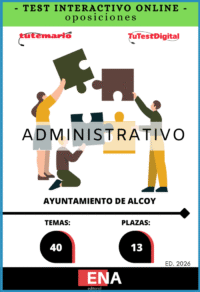 Material de estudio TEMARIOS y TEST para la convocatoria Oposición 13 Administrativos Ayuntamiento de Alcoy