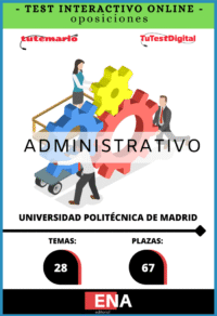 Material de estudio TEMARIOS y TEST para la convocatoria Oposición 67 Administrativo Universidad Politécnica de Madrid ED. 2026