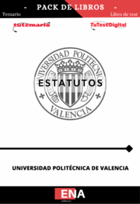 TEMARIO y TEST formato PDF para estudio Estatutos de la UNIVERSITAT POLITÈCNICA DE VALÈNCIA