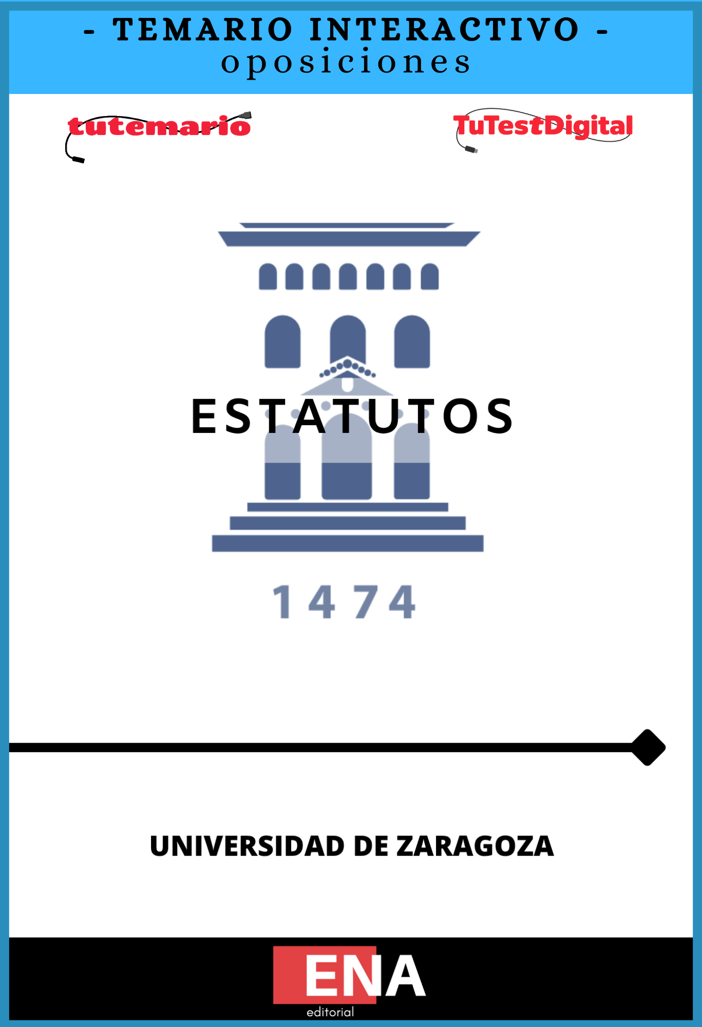 TEMARIO INTERACTIVO. estudio del Estatuto de la Universidad de Zaragoza. Desde 4€ mes