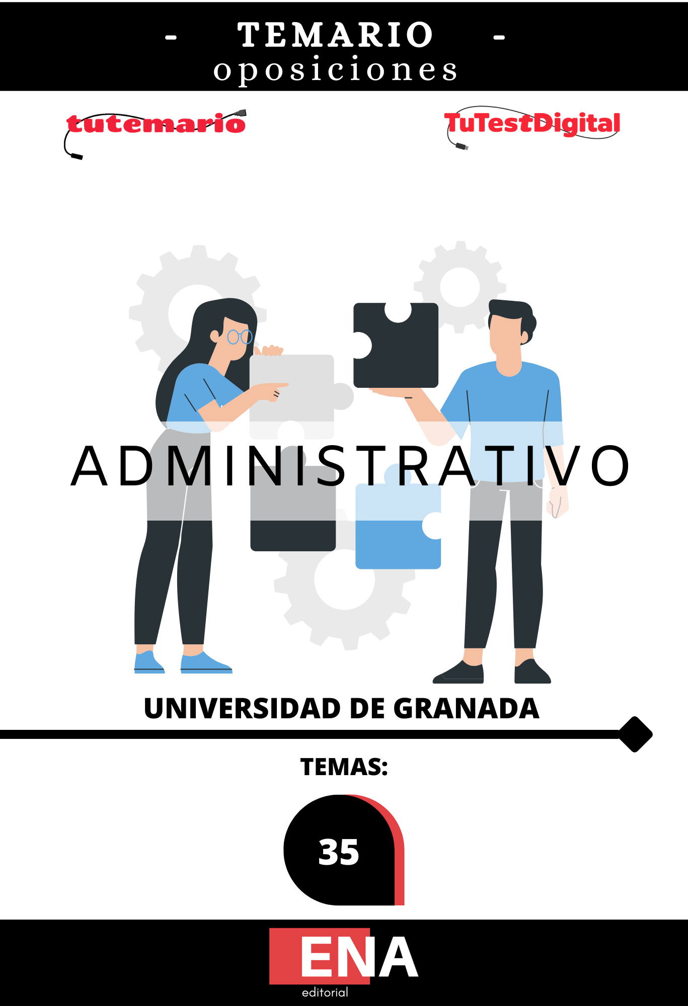 LIBRO TEMARIO, sobre los temas solicitados en los procesos selectivos de acceso libre para cubrir plazas de personal funcionario de la Escala Administrativa de la Universidad de Granada, Grupo C, Subgrupo C1.