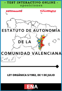 TEST INTERACTIVO Oposiciones Estatuto de autonomía de la Comunidad Valenciana. Desde 4€ mes