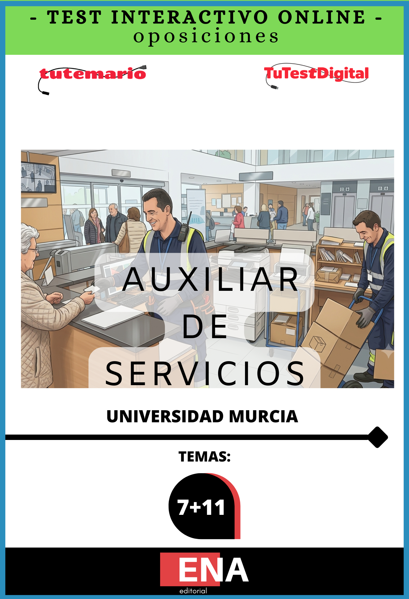 Material de estudio TEMARIOS y TEST para la convocatoria Libros Oposición Auxiliar de Servicios Universidad de Murcia.