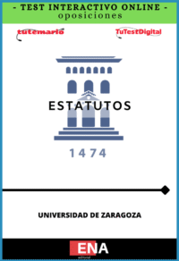 2. TEST INTERACTIVO estudio del Estatuto de la Universidad de Zaragoza. Desde 4€ mes