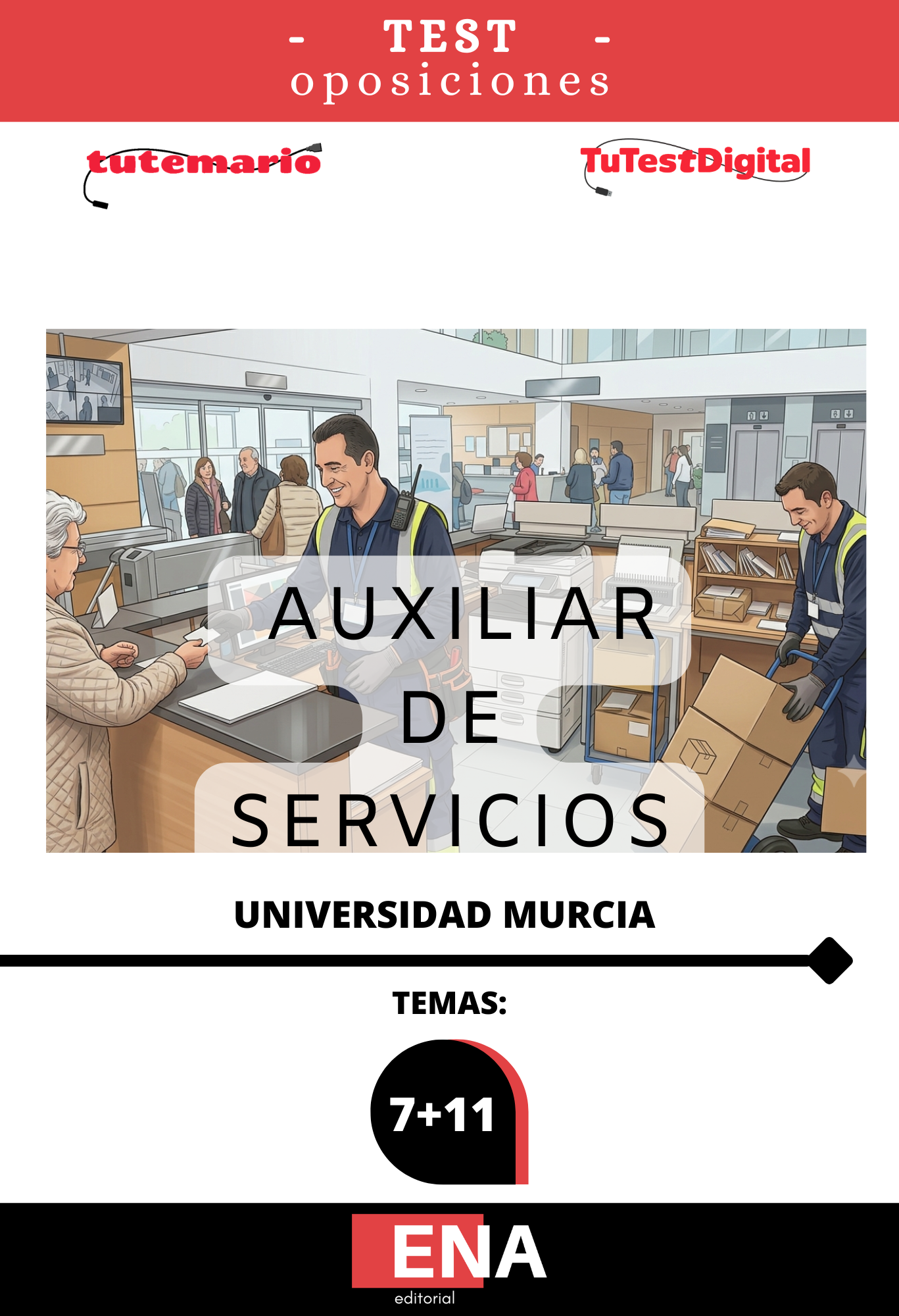 Z11. TEST. Oposición Auxiliar de Servicios Universidad de Murcia. FORMATO ONLINE