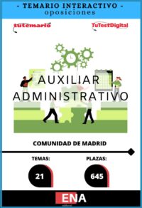 TEMARIO INTERACTIVO sobre los 21 temas solicitados para el estudio de la fase de oposición de las 645 plazas convocadas por ORDEN 264/2026,de 4 de febrero, de la Consejería de Economía, Hacienda y Empleo, por la que se convocan pruebas selectivas para el ingreso, por el sistema general de acceso libre y de promoción interna, en el Cuerpo de Auxiliares, de Administración General, Grupo C, Subgrupo C2, de la Comunidad de Madrid.