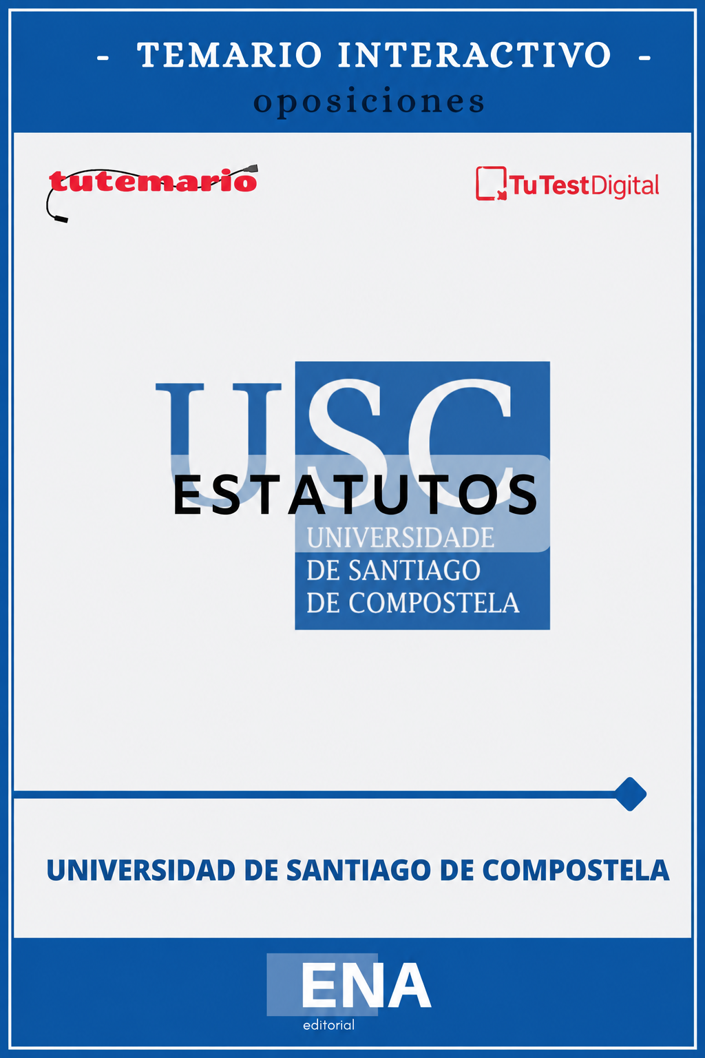 1. TEMARIO INTERACTIVO para estudio de los Estatutos de la Universidad de Santiago de Compostela. Desde 4€ mes