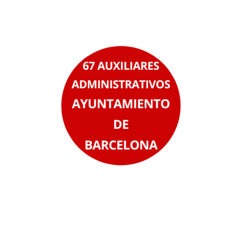 Oposición 67 auxiliares administrativos Ayuntamiento de Barcelona