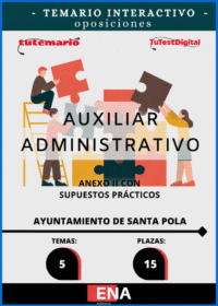 Z12. Libro supuestos prácticos. 2ª prueba convocatoria oposición Auxiliar Administrativo Ayuntamiento de Santa Pola. FORMATO ONLINE