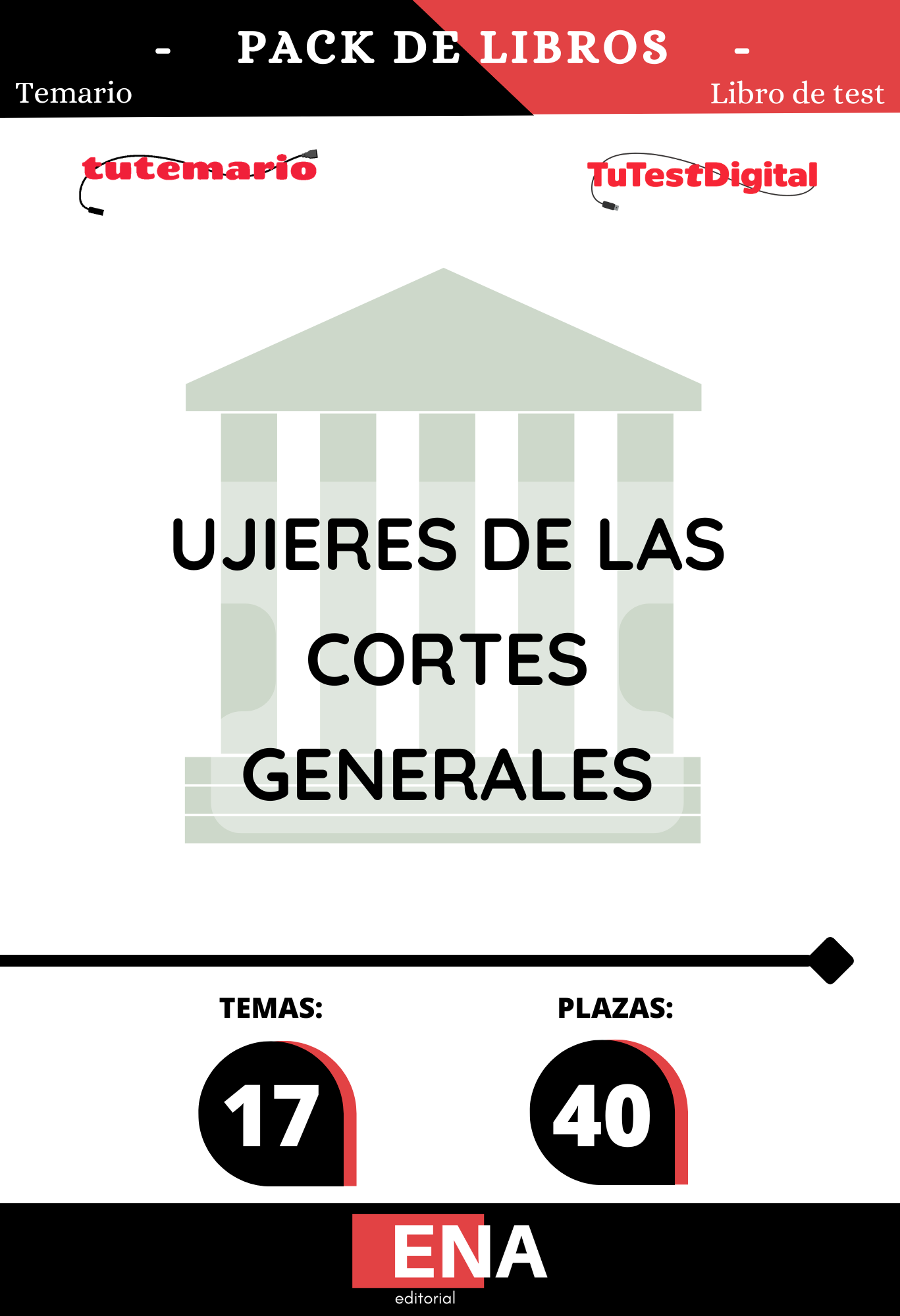 Pack de LIBRO TEMARIO y LIBRO DE TEST, con preguntas (DE CUATRO OPCIONES DE RESPUESTA), los 17 temas solicitados para el estudio de la fase de oposición de 40 plazas para el Cuerpo de Ujieres de las Cortes Generales, por los turnos libre y discapacidad, Publicado en el BOE núm. 178, de 23 de julio de 2026.