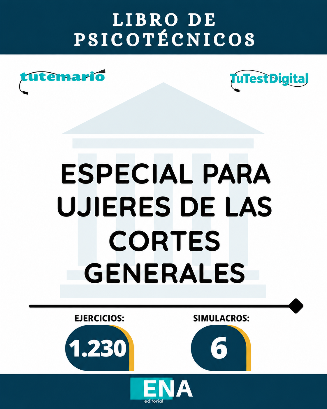 LIBRO DE PSICOTÉCNICOS y SIMULACROS oposición a 40 Ujieres de las Cortes Generales. ED 2026