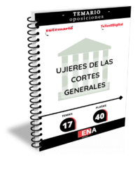 LIBRO TEMARIO, sobre los 17 temas solicitados para el estudio de la fase de oposición de 40 plazas para el Cuerpo de Ujieres de las Cortes Generales, por los turnos libre y discapacidad, Publicado en el BOE núm. 178, de 23 de julio de 2026.