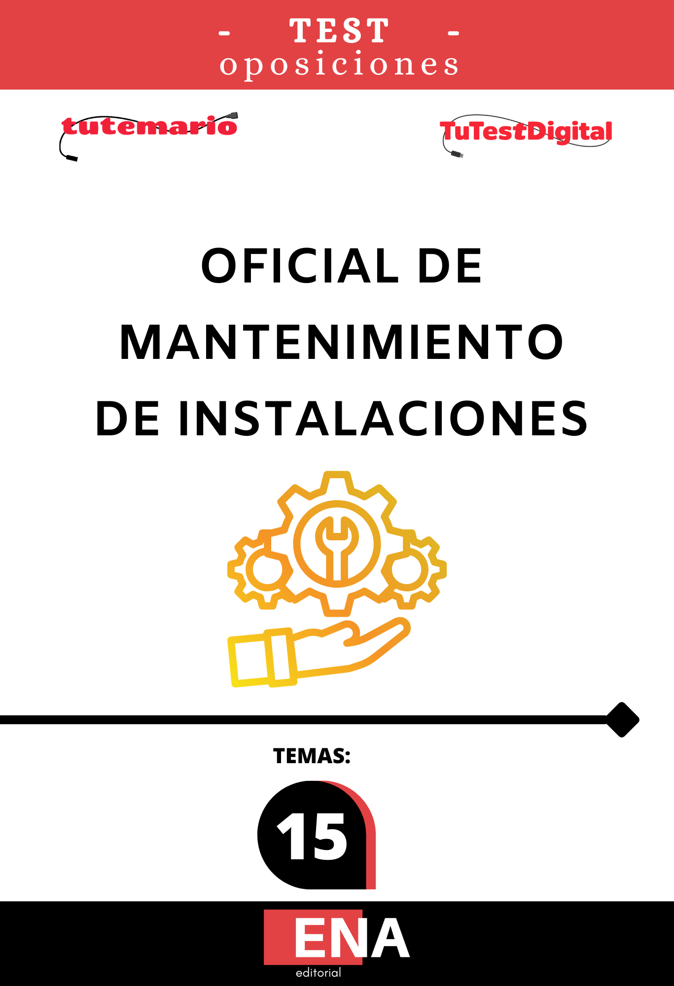 LIBRO DE TEST, con preguntas (DE CUATRO OPCIONES DE RESPUESTA), sobre 15 temas solicitados para el estudio de la fase de oposición, de oficiales de mantenimiento de instalaciones municipales y oficios múltiples pertenecientes a la escala de Administración Especial, subescala servicios especiales, clase personal de oficios. Grupo C2.