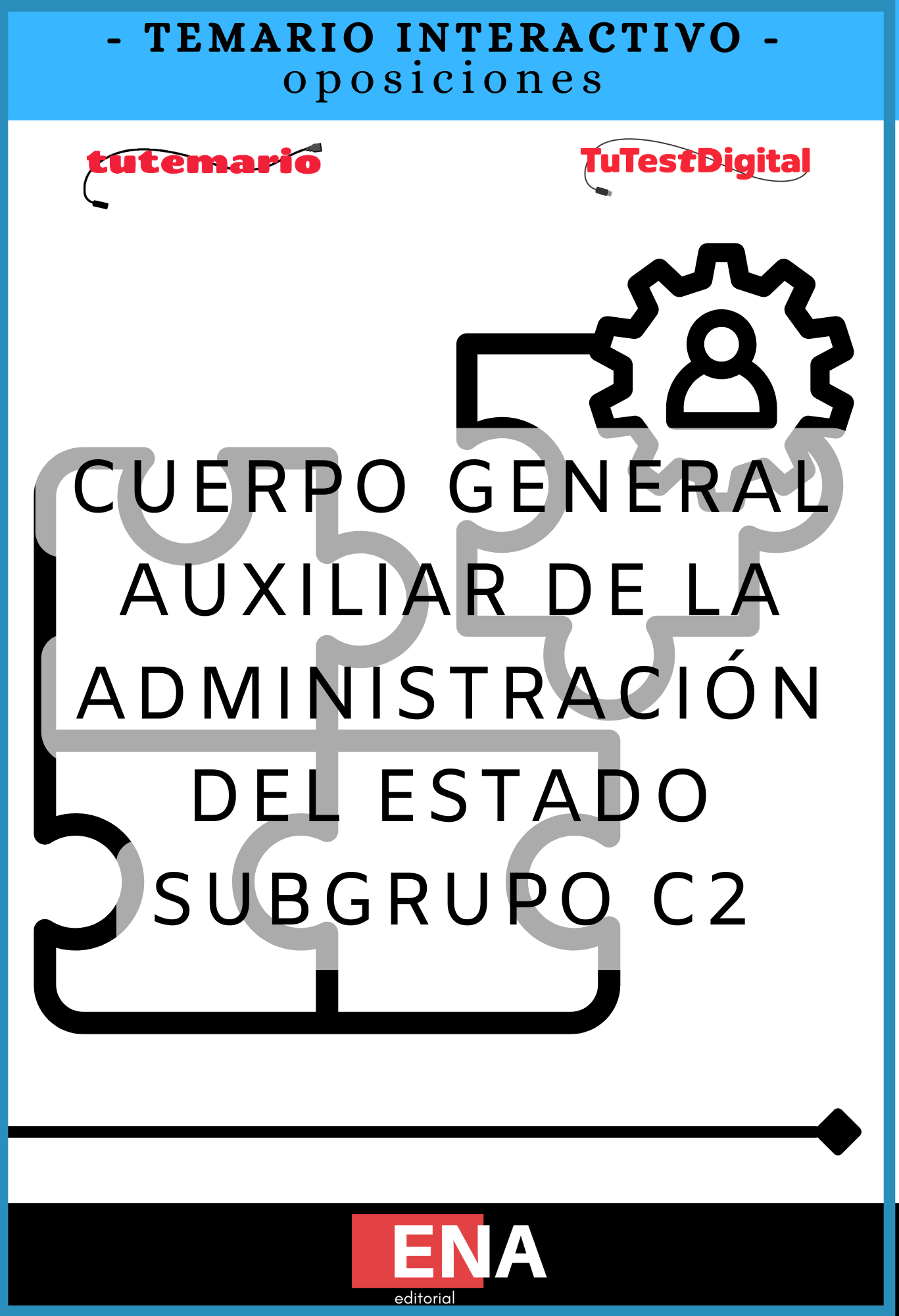 TEMARIO INTERACTIVO para oposición cuerpo Auxiliar Administrativo del Estado. Desde 12€ MES
