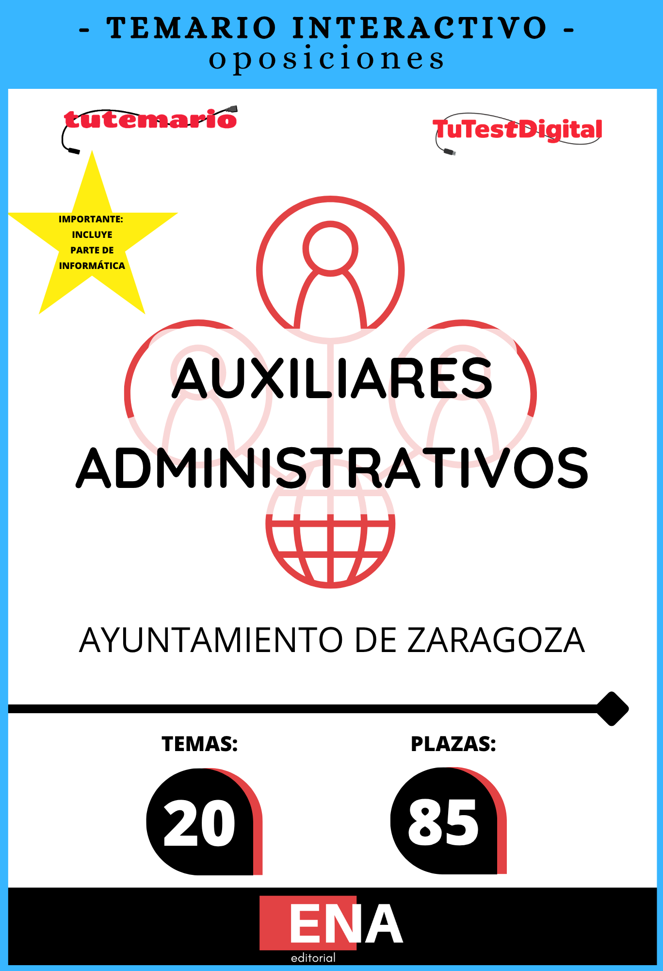 1. TEMARIO INTERACTIVO. Oposición Auxiliar Administrativo Ayuntamiento Zaragoza. Desde 12€ mes