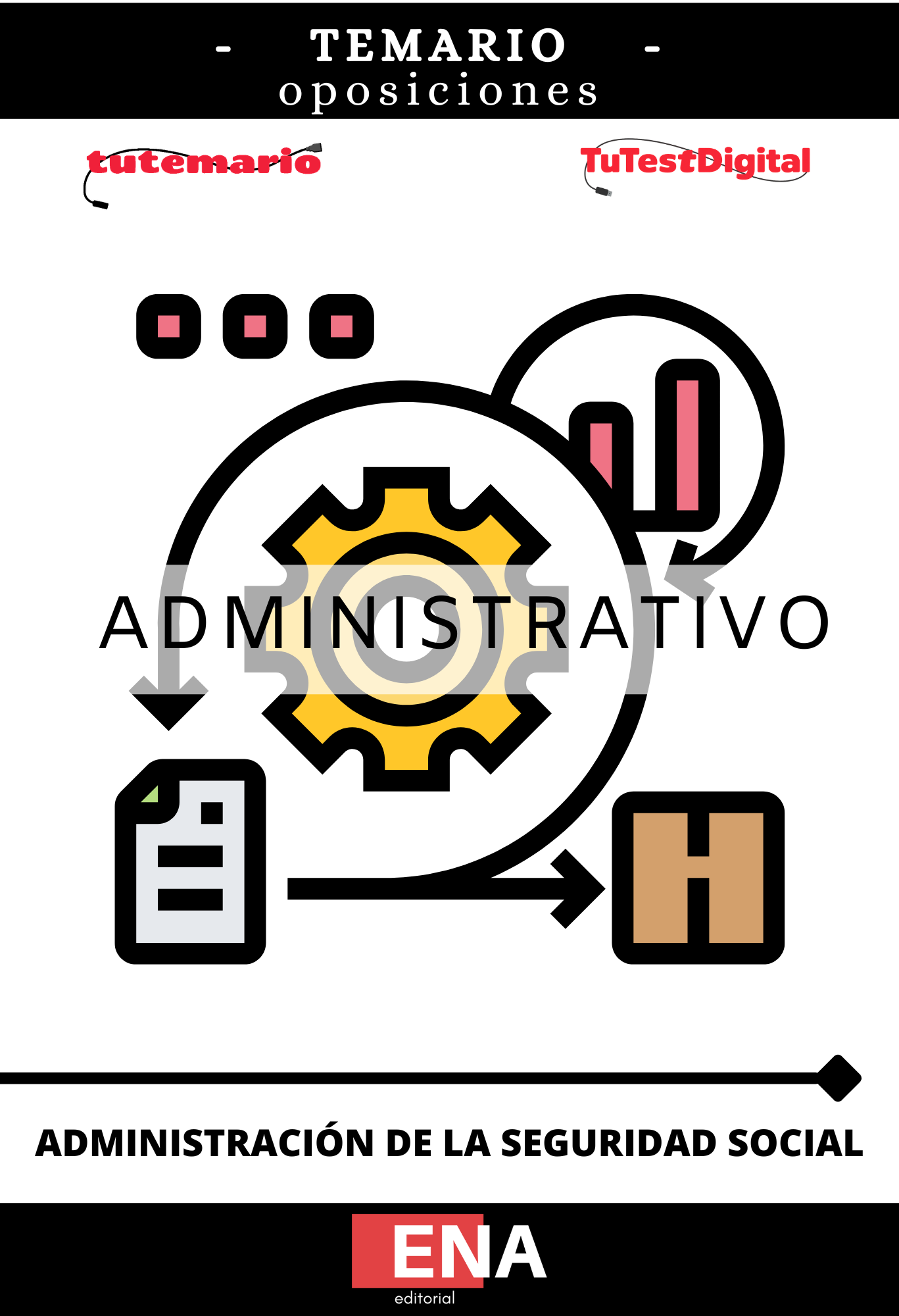 Material de estudio TEMARIOS y TEST para Oposición Cuerpo Administrativo Seguridad Social