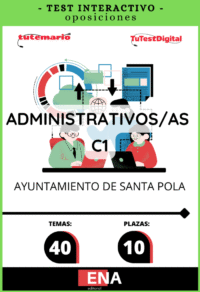 Material de estudio TEMARIOS y TEST para Oposición Administrativo C1 Ayuntamiento de Santa Pola