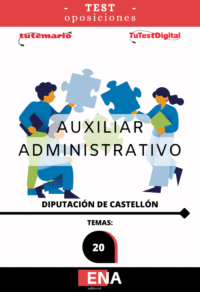 Material de estudio TEMARIOS y TEST para Oposición Auxiliar Administrativo Diputación de Castellón